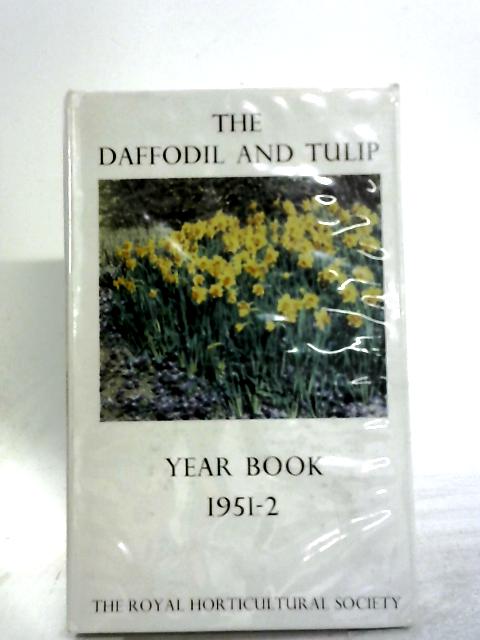 The Daffodil and Tulip Year Book 1951-52 no. 17