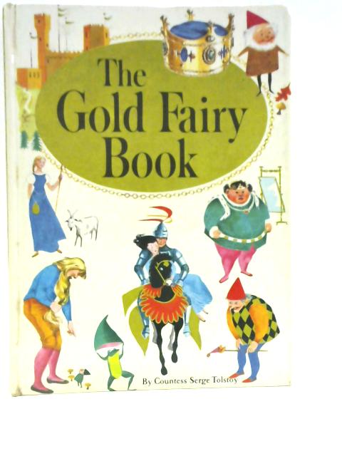 The Gold Fairy Book By Serge Tolstoy