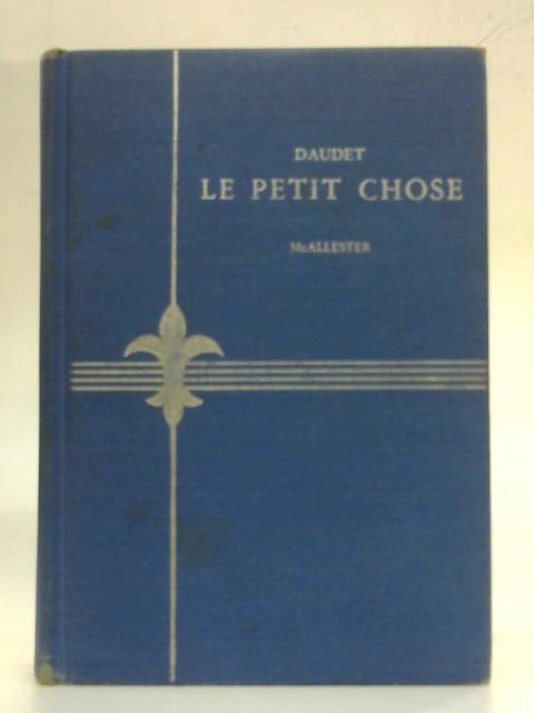 Le Petit Chose By Alphonse Daudet