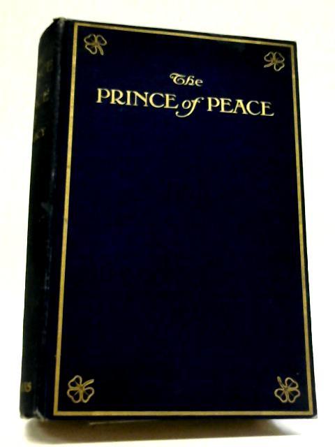 The Prince of Peace By S. B. Macy