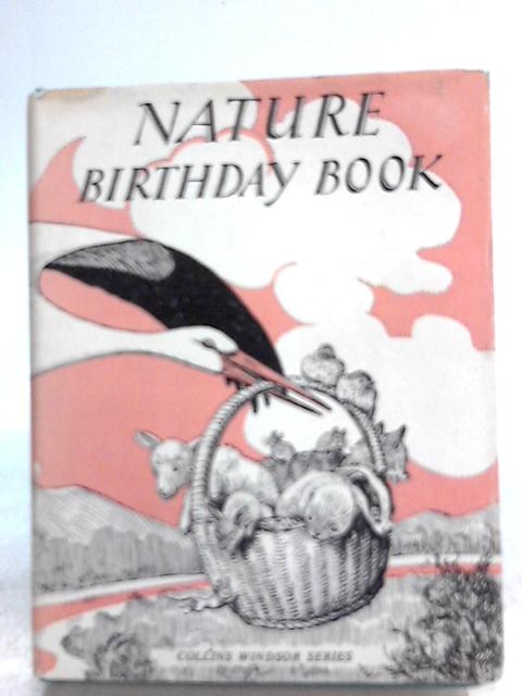 Nature Birthday Book By Christine H. Rolland