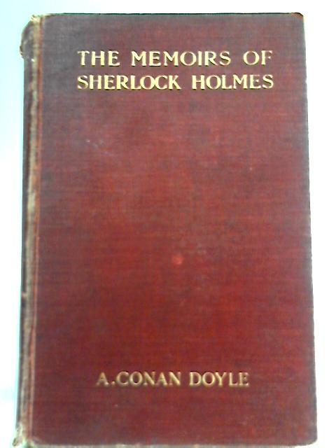 The Memoirs of Sherlock Holmes By Arthur Conan Doyle