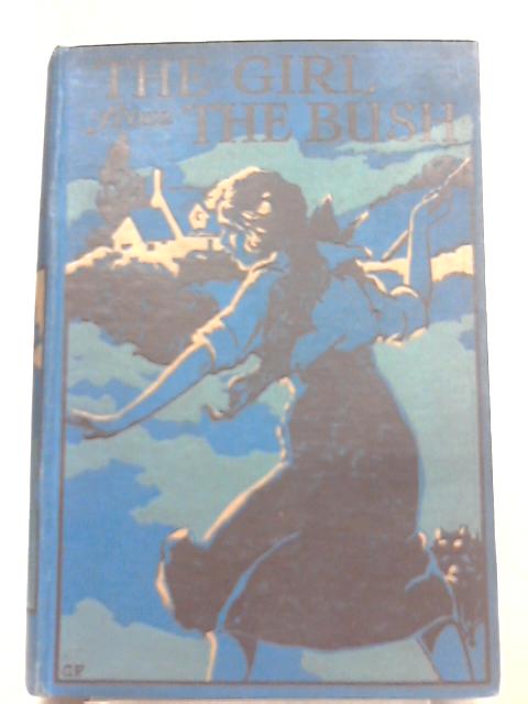 The Girl from the Bush By E. L. Haverfield