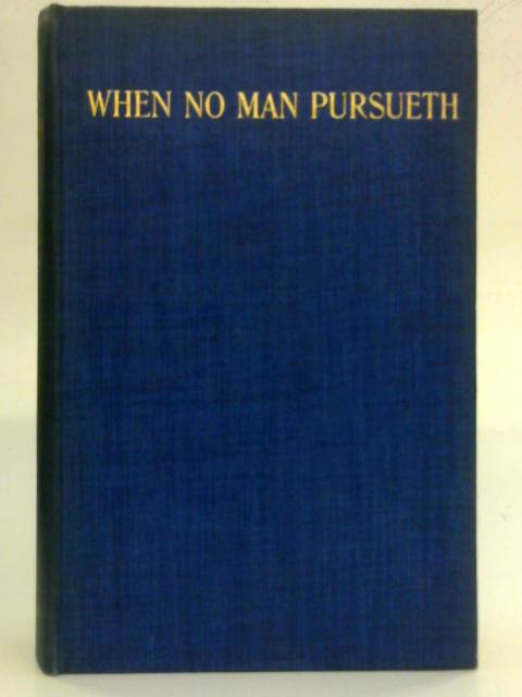 When No Man Pursueth By Mrs. Belloc Lowndes