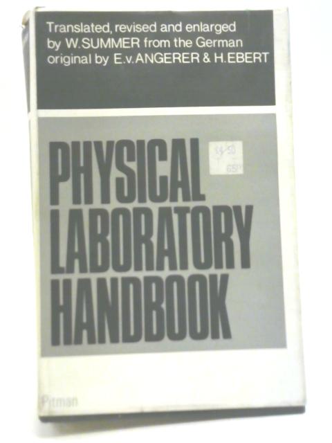 Physical Laboratory Handbook By E V Angerer