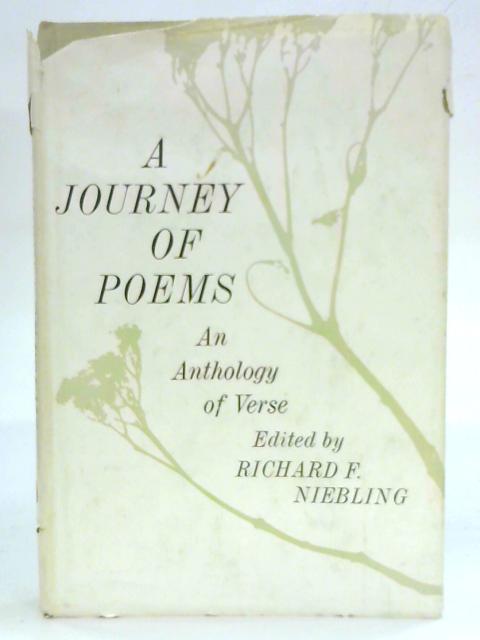A Journey of Poems By Richard F. Niebling (Ed.)