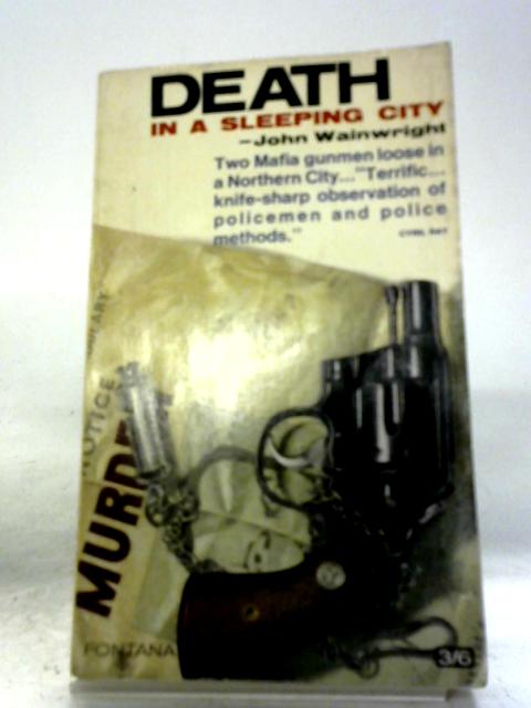 Death In A Sleeping City By John Wainwright