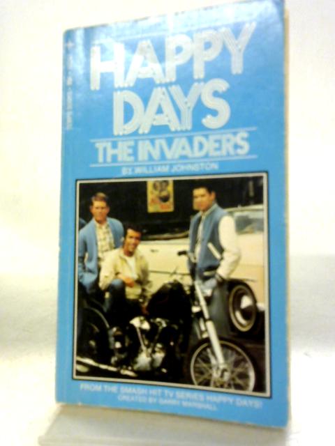 Happy Days: The Invaders By William Johnston