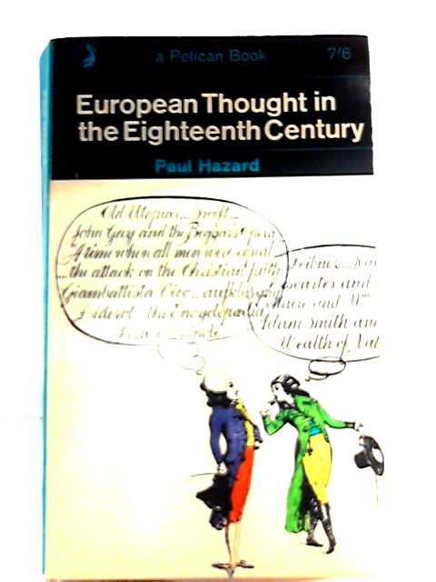 European Thought in the Eighteenth Century By Paul Hazard