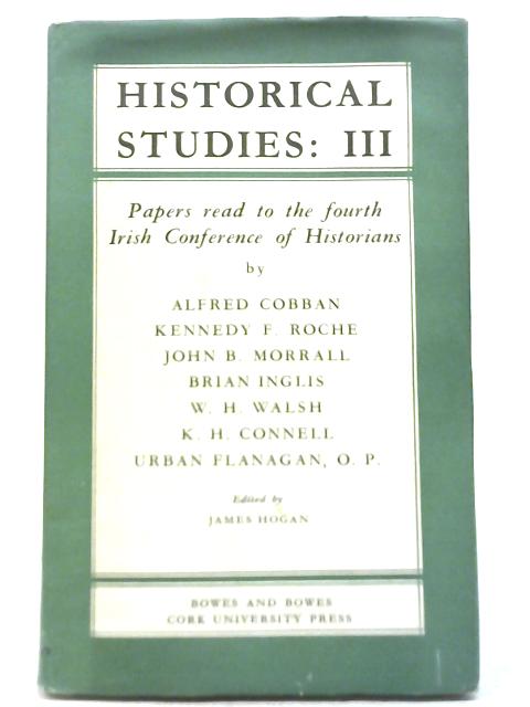 Historical Studies III By A Cobban, et al