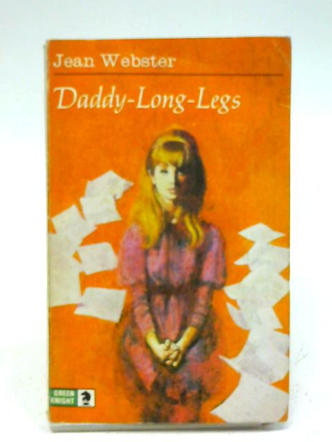 Shrine preferable Admit Daddy Long-Legs By Jean Webster | Used Book | 1582032941ANA | Old & Rare at  Wob