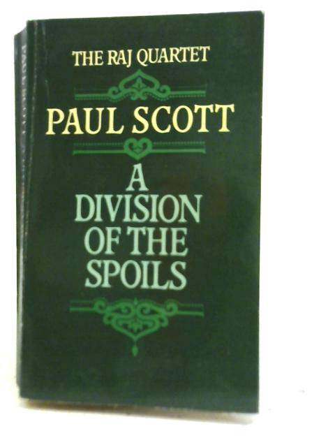 Division of The Spoils By Paul Scott