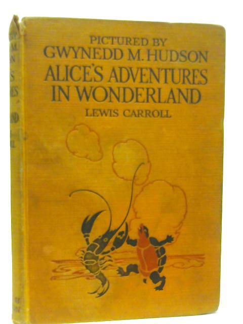 Alice S Adventures In Wonderland Pictured By Lewis Carroll Used 1583520148geo Old Rare At World Of Books