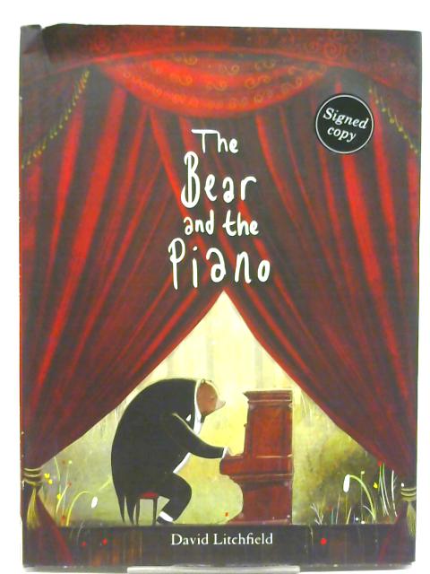 The Bear and the Piano By David Litchfield