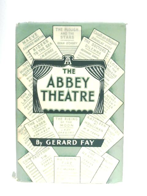 The Abbey Theatre By Gerard Fay