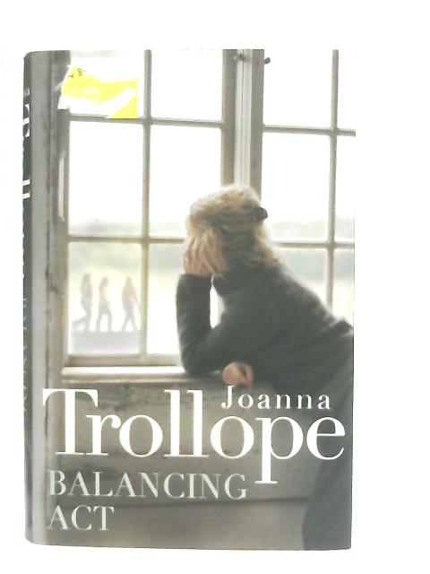 Balancing Act By Joanna Trollope