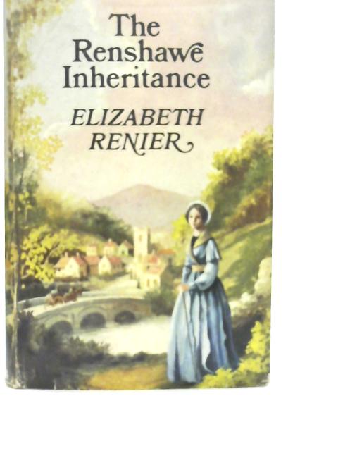 Renshawe Inheritance By Elizabeth Renier