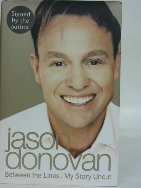 Between The Lines By Jason Donovan Used cam Old Rare At World Of Books