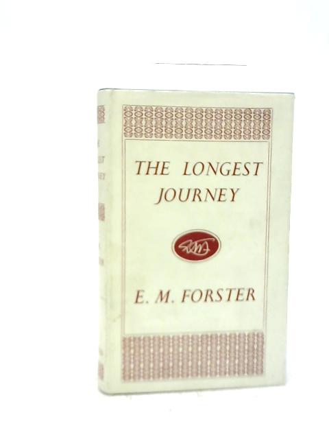 The Longest Journey by E.M. Forster The Longest Journey by E.M. Forster
