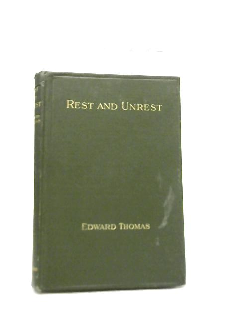 Rest and Unrest By Edward Thomas