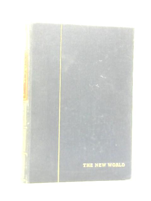 A History of The English - Speaking Peoples, Vol II The New World By Winston S. Churchill