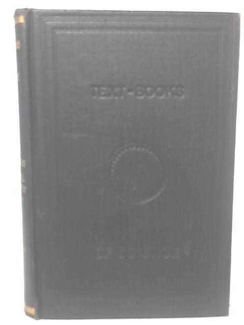 Introduction To The Study Of Chemical Philosophy: The Principles Of Theoretical And Systamatic Chemistry. By William A. Tilden