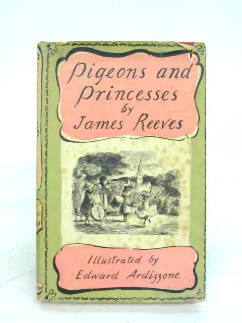 Pigeons and Princesses By James Reeves