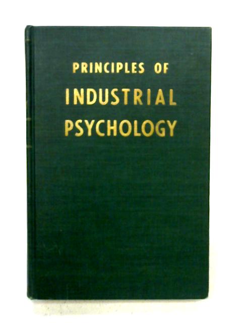 Principles of Industrial Psychology By T. A. Ryan