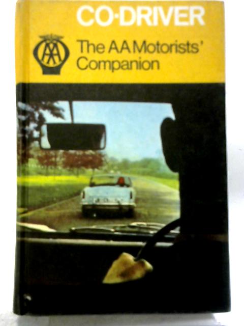 Co-Driver the AA Motorists' Companion By Anon