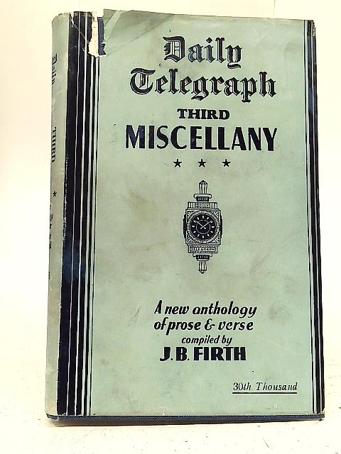 Daily Telegraph Third Miscellany By J. B. Firth