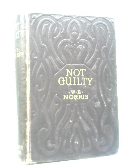 Not Guilty By W. E. Norris