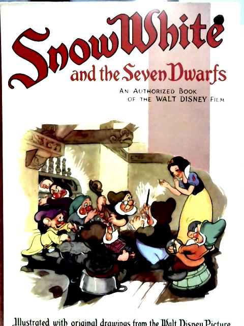 Walt Disney S Snow White And The Seven Dwarfs Adapted From Gimm S Fairy Tales By Walt Disney Used ana Old Rare At World Of Books