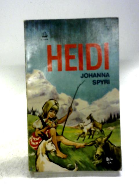Heidi By Johanna Spyri