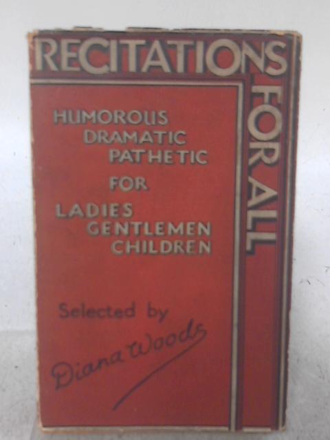 Recitations for All By Diana Woods