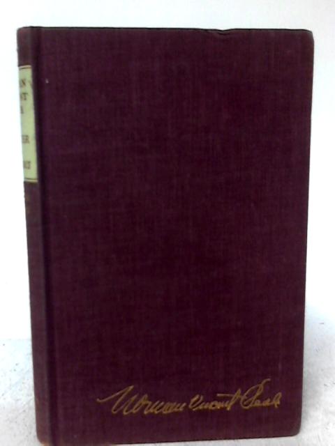 Norman Vincent Peale - Minister to Millions By Arthur Gordon