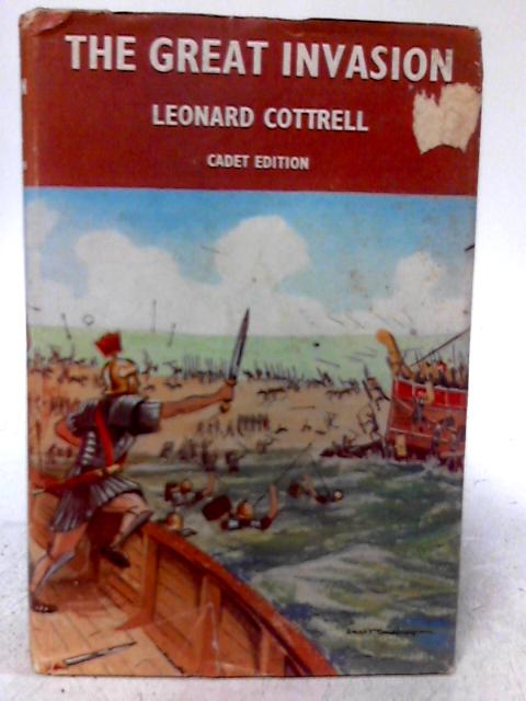 The Great Invasion By Leonard Cottrell