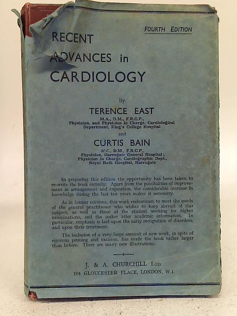 Recent Advances in Cardiology By Terence East, Curtis Bain