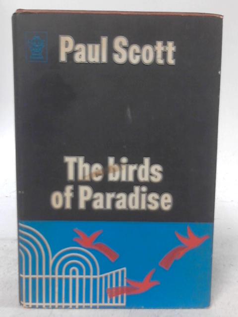 Birds of Paradise By Paul Scott
