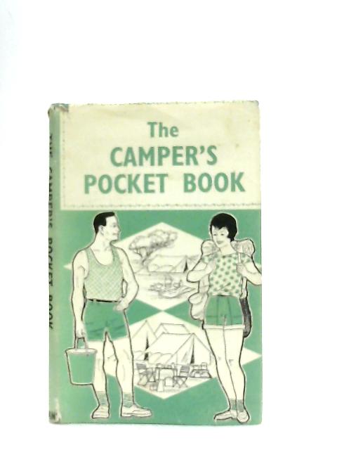 The Camper's Pocket Book By Anon