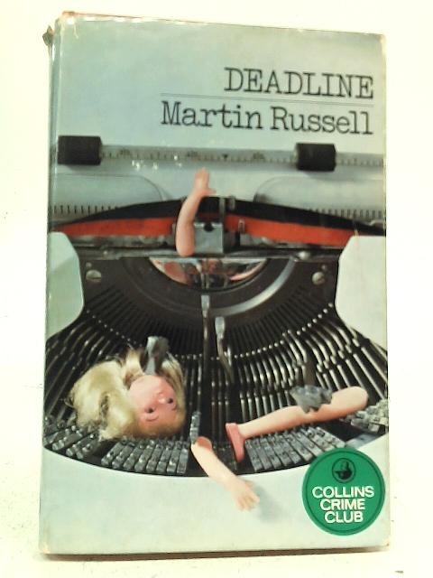 Deadline By Martin Russell