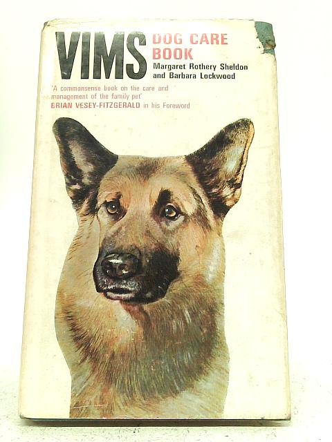 Vims Dog Care Book By Margaret Rothery Sheldon & Barbara Lockwood