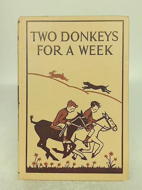 Two donkeys for a week By Unstated