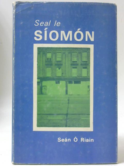 Seal le Síomón By Sean O Riain