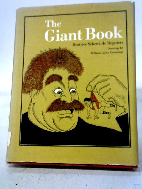 The Giant Book By Beatrice Schenk De Regniers