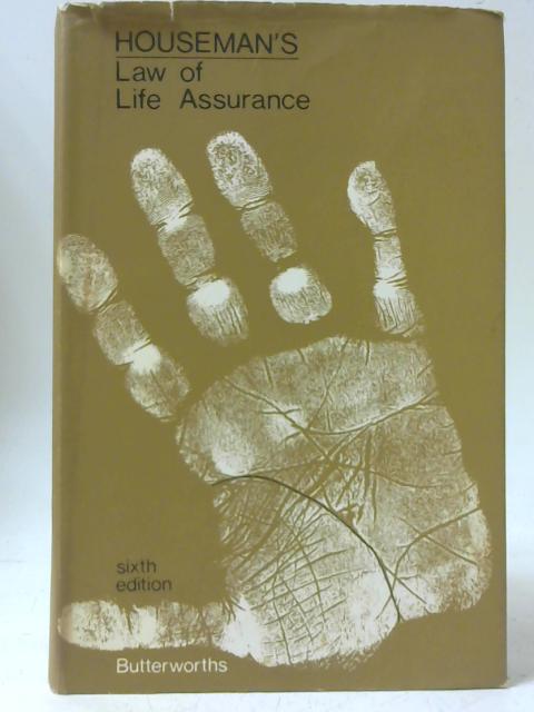 Houseman's Law of Life Assurance By David Houseman E.A. Holder