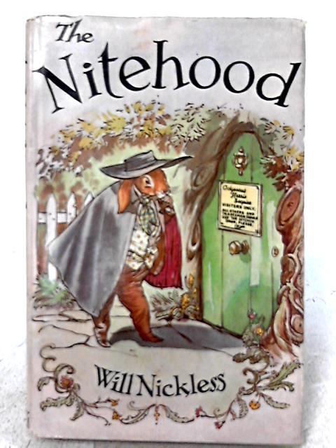 The Nitehood By Will Nickless