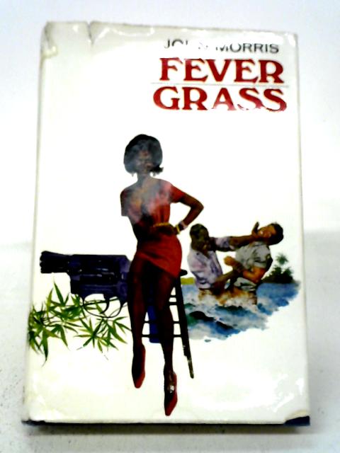 Fever Grass von John Morris