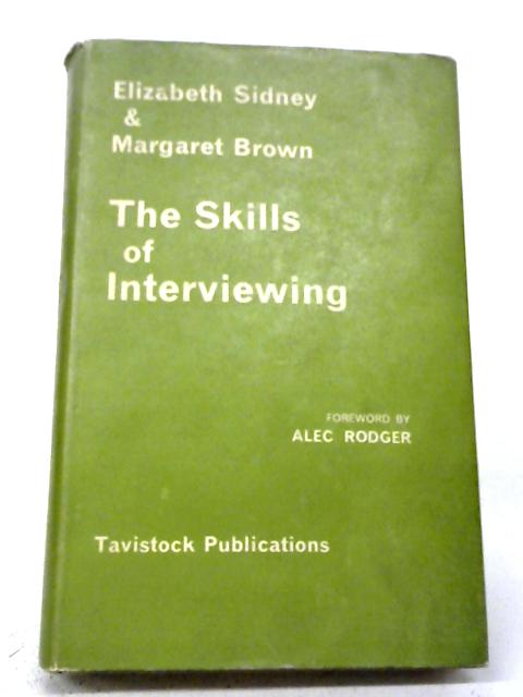 Skills of Interviewing von Elizabeth Sidney