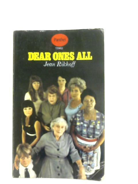 Dear Ones All By Jean Rikhoff