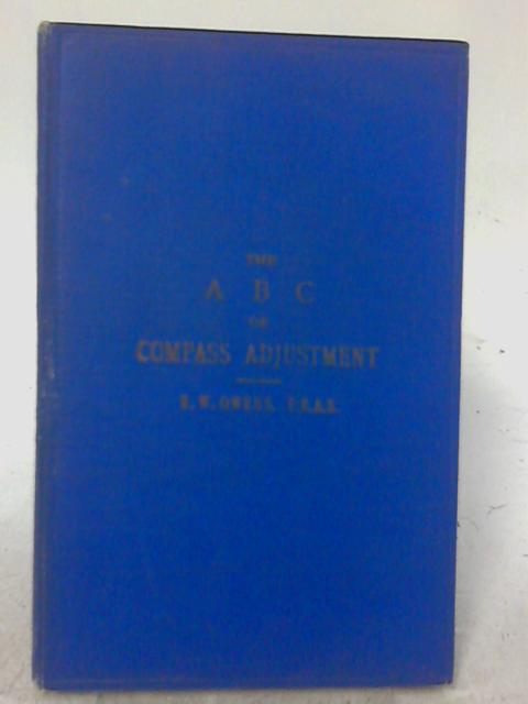 The ABC of Compass Adjustment By E. W. Owens